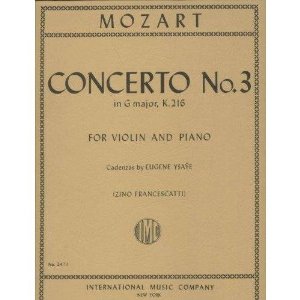 Mozart W.A. Concerto No3 in G Major K. 216 Violin Piano cadenzas by Eugene Ysaye Zino Francescatti